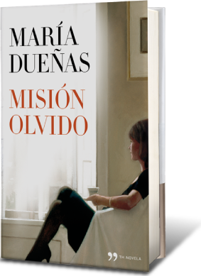 Misión Olvido | María Dueñas